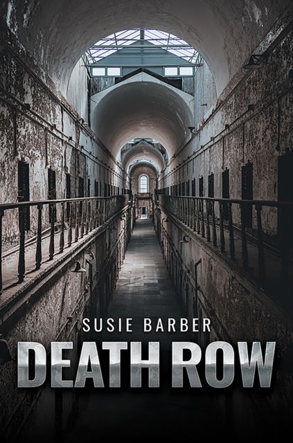 Cover for Susie Barber · Death Row (Paperback Book) (2024)