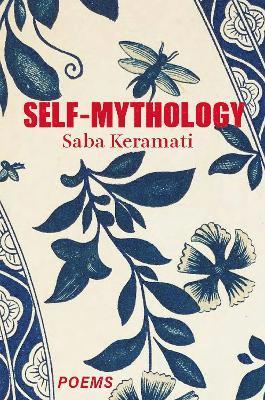 Cover for Saba Keramati · Self-Mythology (Paperback Book) (2025)