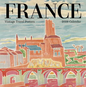 Cover for France: Vintage Travel Posters : 2026 Wall Calendar (Cartas de oráculo/tarô) (2025)