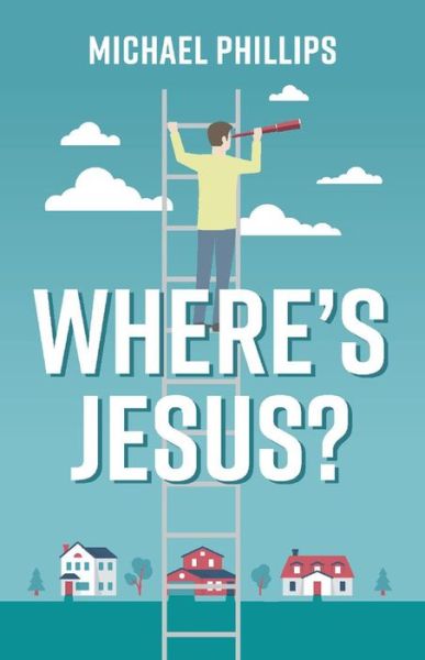 Cover for Michael Phillips · Where's Jesus: a novella (Paperback Book) (2020)