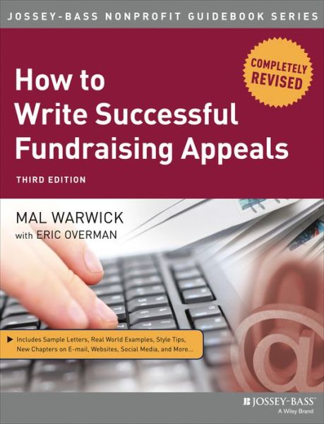 Cover for Warwick, Mal (Mal Warwick and Associates) · How to Write Successful Fundraising Appeals - The Jossey-Bass Nonprofit Guidebook Series (Paperback Book) (2013)