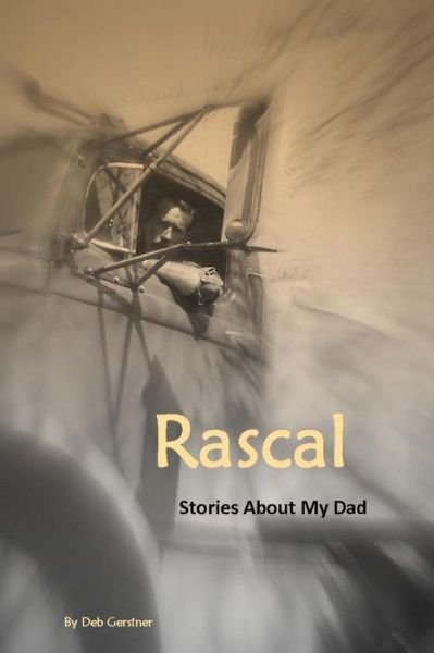 Cover for Deb Gerstner · Rascal (Pocketbok) (2015)