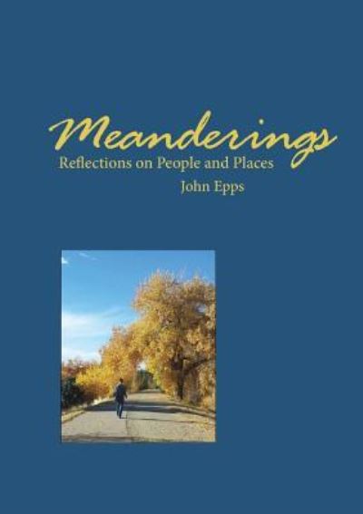 Cover for John Epps · Meanderings (Paperback Book) (2016)