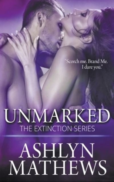 Cover for Ashlyn Mathews · UnMarked (Pocketbok) (2020)