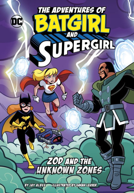 Cover for Jay Albee · Zod and the Unknown Zones - The Adventures of Batgirl and Supergirl (Paperback Book) (2025)