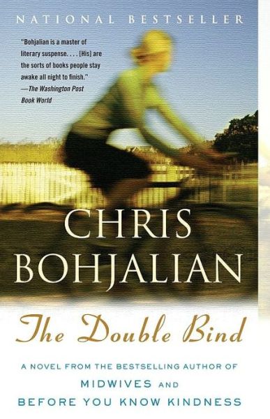 Cover for Chris Bohjalian · The Double Bind - Vintage Contemporaries (Paperback Book) [Reprint edition] (2008)