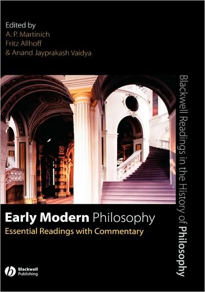 Cover for AP Martinich · Early Modern Philosophy: Essential Readings with Commentary - Blackwell Readings in the History of Philosophy (Innbunden bok) (2006)