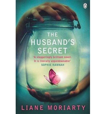 Cover for Liane Moriarty · The Husband's Secret: The hit novel that launched the author of BIG LITTLE LIES (Paperback Bog) (2013)