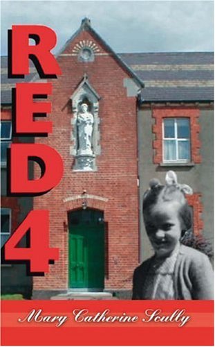 Mary Catherine Scully · Red 4 (Paperback Bog) (2006)