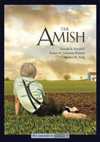 Cover for Kraybill, Donald B. (Distinguished Professor and Senior Fellow, Elizabethtown College) · The Amish (Pocketbok) (2018)