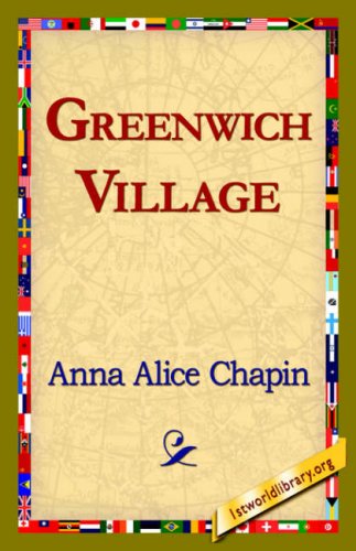 Cover for Anna Alice Chapin · Greenwich Village (Paperback Book) (2006)