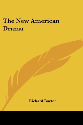 Cover for Richard Burton · The New American Drama (Paperback Book) (2006)