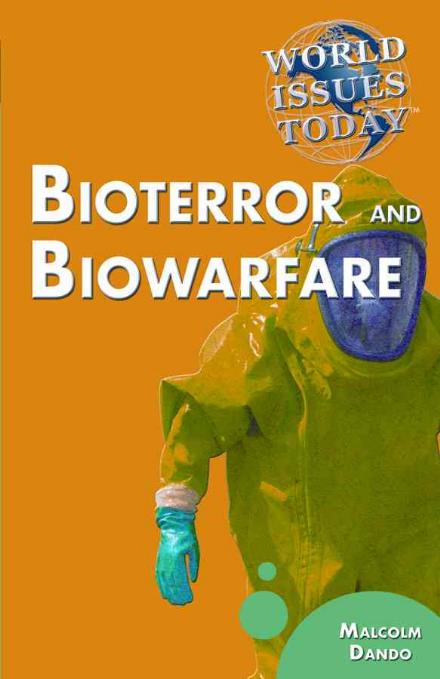 Cover for Malcolm Dando · Bioterror and Biowarfare (World Issues Today) (Hardcover Book) (2009)