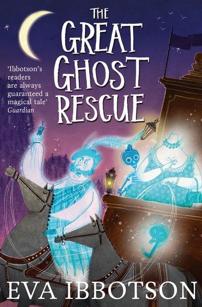 Cover for Eva Ibbotson · The Great Ghost Rescue (Pocketbok) [New edition] (2015)