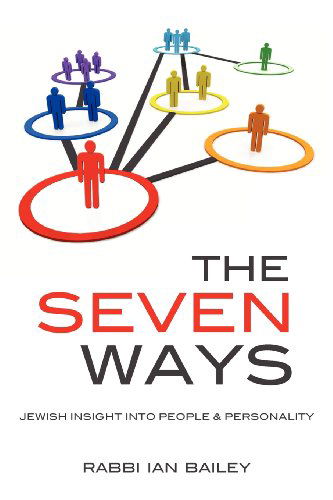 Cover for Rabbi Ian Bailey · The Seven Ways (Paperback Book) (2011)