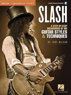Slash - Guitar Signature Licks - Slash - Böcker - Hal Leonard - 9781458407665 - 1 april 2014
