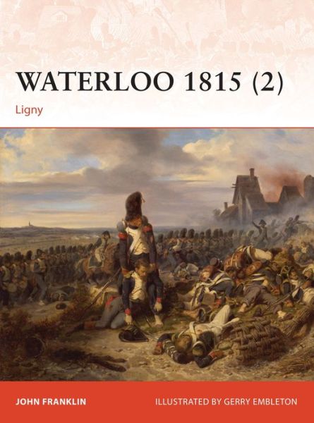 Cover for John Franklin · Waterloo 1815 (2): Ligny - Campaign (Paperback Book) (2015)