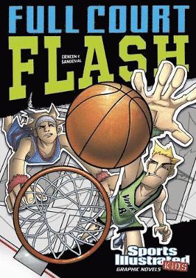 Cover for Scott Ciencin · Full Court Flash - Sports Illustrated Kids Graphic Novels (Paperback Book) (2019)