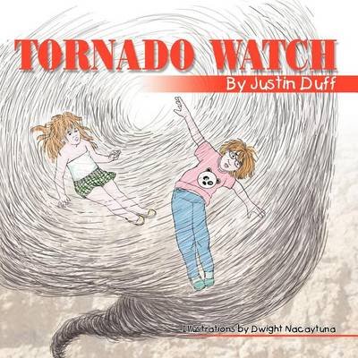 Cover for Jc Duff · Tornado Watch (Pocketbok) (2012)