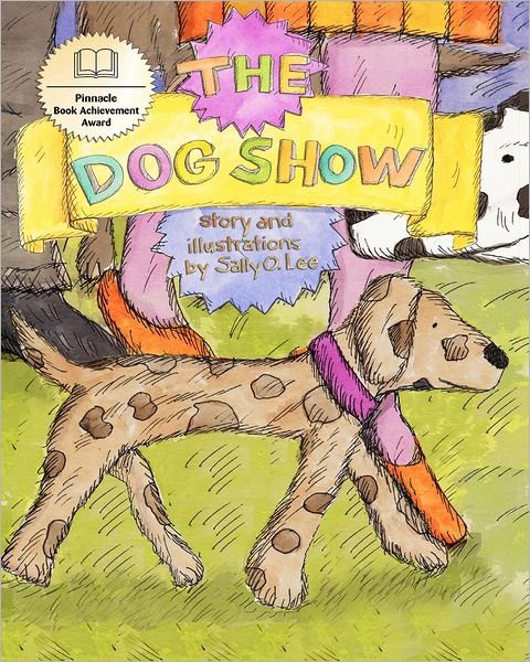 Cover for Ms Sally Osgood Lee · The Dog Show (Paperback Bog) (2012)