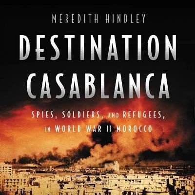 Cover for Meredith Hindley · Destination Casablanca (CD) (2017)