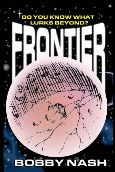 Cover for Bobby Nash · Frontier (Pocketbok) (2013)