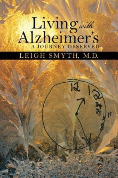 Cover for M D Leigh Smyth · Living with Alzheimer's (Paperback Book) (2017)