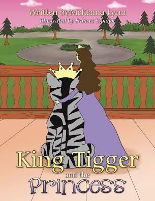 Cover for Mckenna Lynn · King Tigger and the Princess (Pocketbok) (2014)