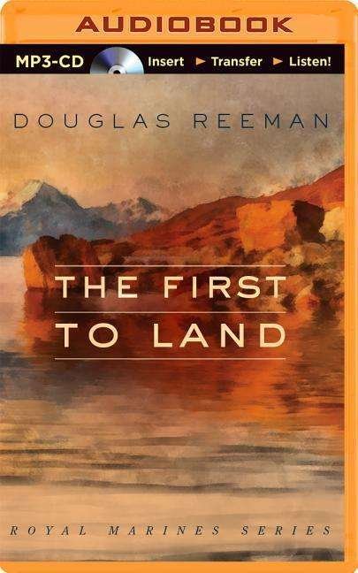 Cover for Douglas Reeman · The First to Land (MP3-CD) (2015)