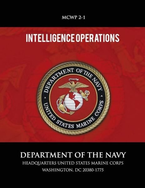 Cover for U S Marine Corps · Intelligence Operations (Paperback Bog) (2013)