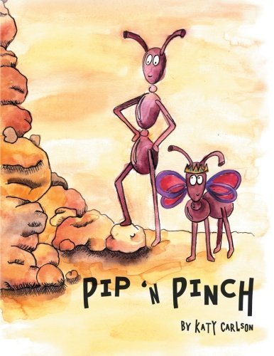Cover for Katy Carlson · Pip 'n Pinch (Taschenbuch) (2013)