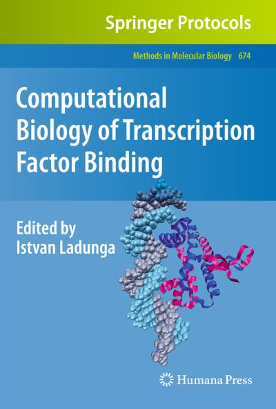 Computational Biology of Transcription Factor Binding - Methods in Molecular Biology - - Kirjat - Humana Press Inc. - 9781493961665 - tiistai 23. elokuuta 2016
