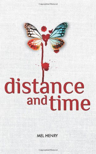 Cover for Mel Henry · Distance and Time (Time After Time) (Volume 1) (Paperback Book) (2014)