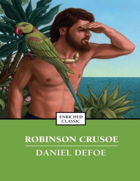 Robinson Crusoe - Daniel Defoe - Boeken - Createspace Independent Publishing Platf - 9781499563665 - 14 mei 2014