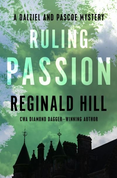 Cover for Reginald Hill · Ruling Passion (Bok) (2022)