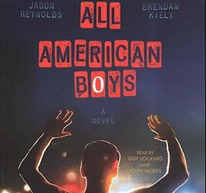 All American Boys - Jason Reynolds - Musik - Simon & Schuster Audio and Blackstone Au - 9781508281665 - 18. december 2018