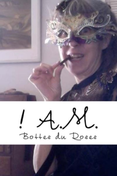 Cover for Bottes Du Roses · ! A.m. (Paperback Book) (2015)