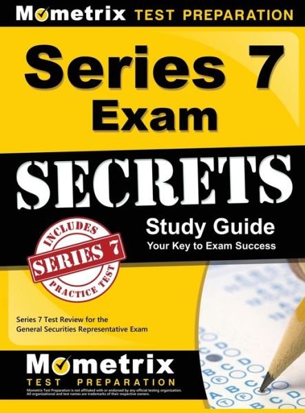 Cover for Mometrix Financial Industry Certificat · Series 7 Exam Secrets Study Guide (Hardcover Book) (2015)