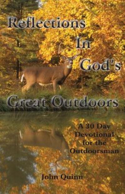 Cover for John Quinn · Reflections In God's Great Outdoors (Paperback Bog) (2016)