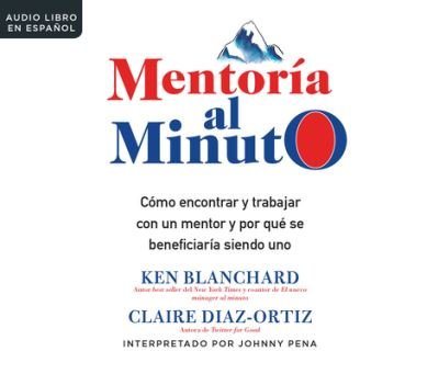 Cover for Ken Blanchard · Mentor?a al minuto (CD) (2018)
