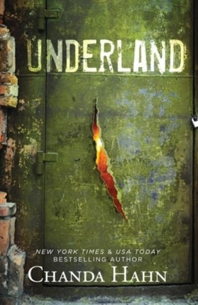 Cover for Chanda Hahn · Underland (Paperback Book) (2016)