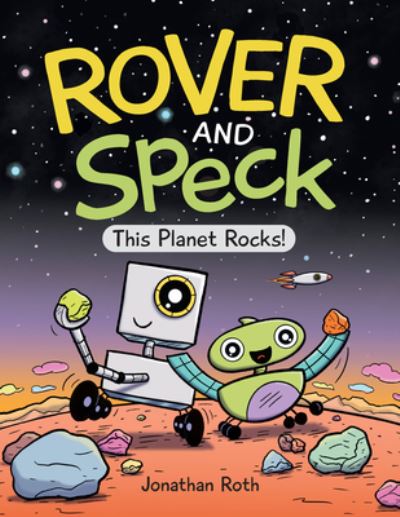 Cover for Jonathan Roth · Rover and Speck: This Planet Rocks! (Hardcover Book) (2022)