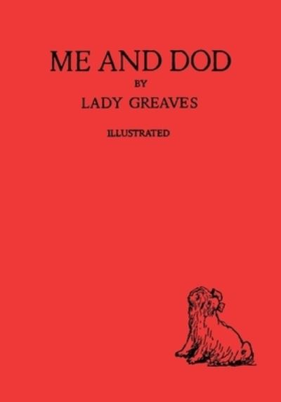 Cover for Lady Greaves · Me and Dod (Paperback Book) (2017)