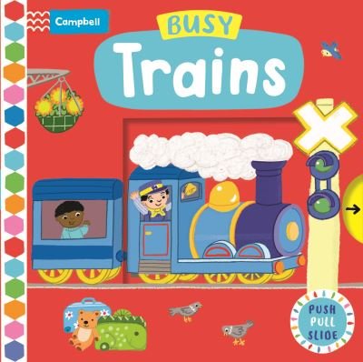 Cover for Campbell Books · Busy Trains - Campbell Busy Books (Tavlebog) (2022)