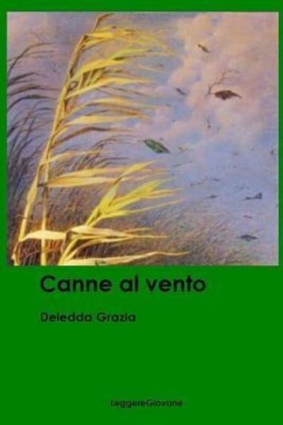 Cover for Deledda Grazia Leggeregiovane · Canne al vento (Taschenbuch) (2016)