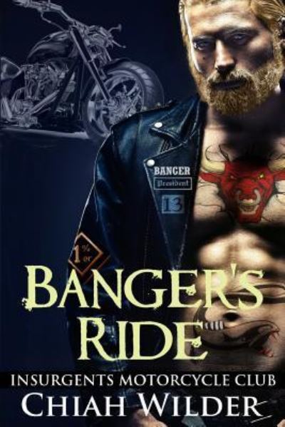 Cover for Chiah Wilder · Banger's Ride (Paperback Book) (2016)