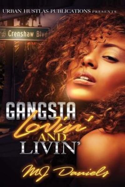 Cover for Mj Daniels · Gangsta Lovin' and Livin' (Paperback Bog) (2016)