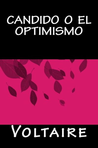 Cover for Autor Voltaire · Candido o el Optimismo (Paperback Book) (2016)