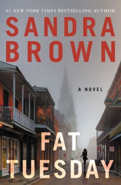 Cover for Sandra Brown · Fat Tuesday (Paperback Book) (2018)