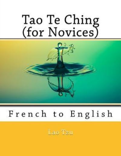 Cover for Professor Lao Tzu · Tao Te Ching (for Novices) (Paperback Book) (2017)